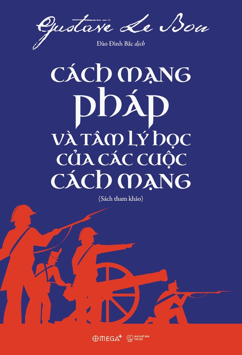 cách mạng pháp và tâm lý học của các cuộc cách mạng - Ảnh 2