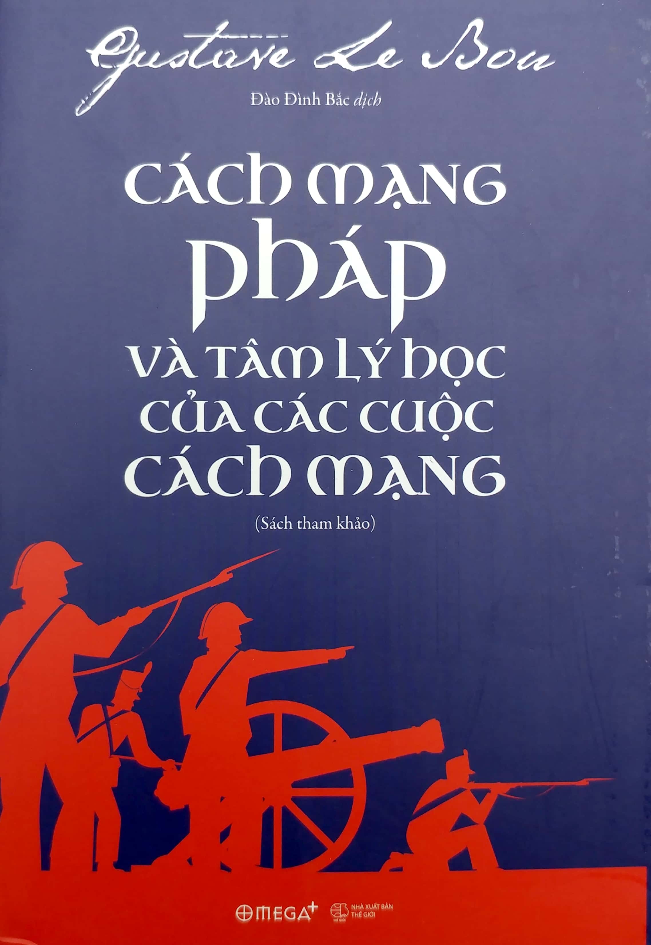 cách mạng pháp và tâm lý học của các cuộc cách mạng - Ảnh 3
