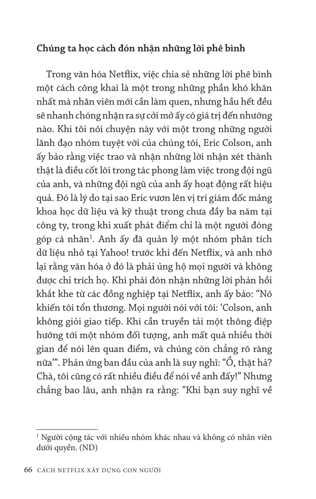 cách netflix xây dựng con người: sức mạnh của văn hóa tự do và trách nhiệm - Ảnh 11