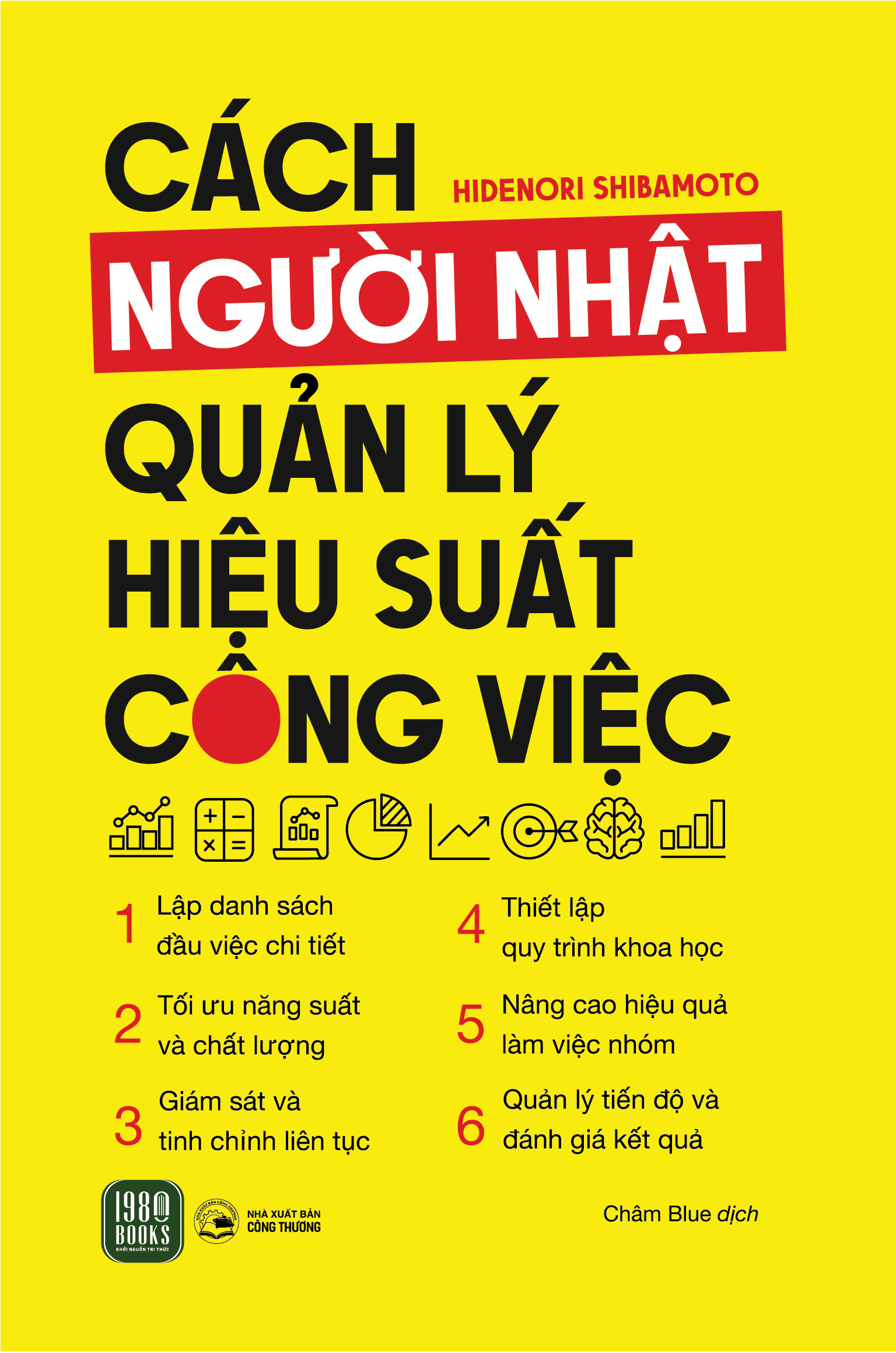 cách người nhật quản lý hiệu suất công việc - Ảnh 2