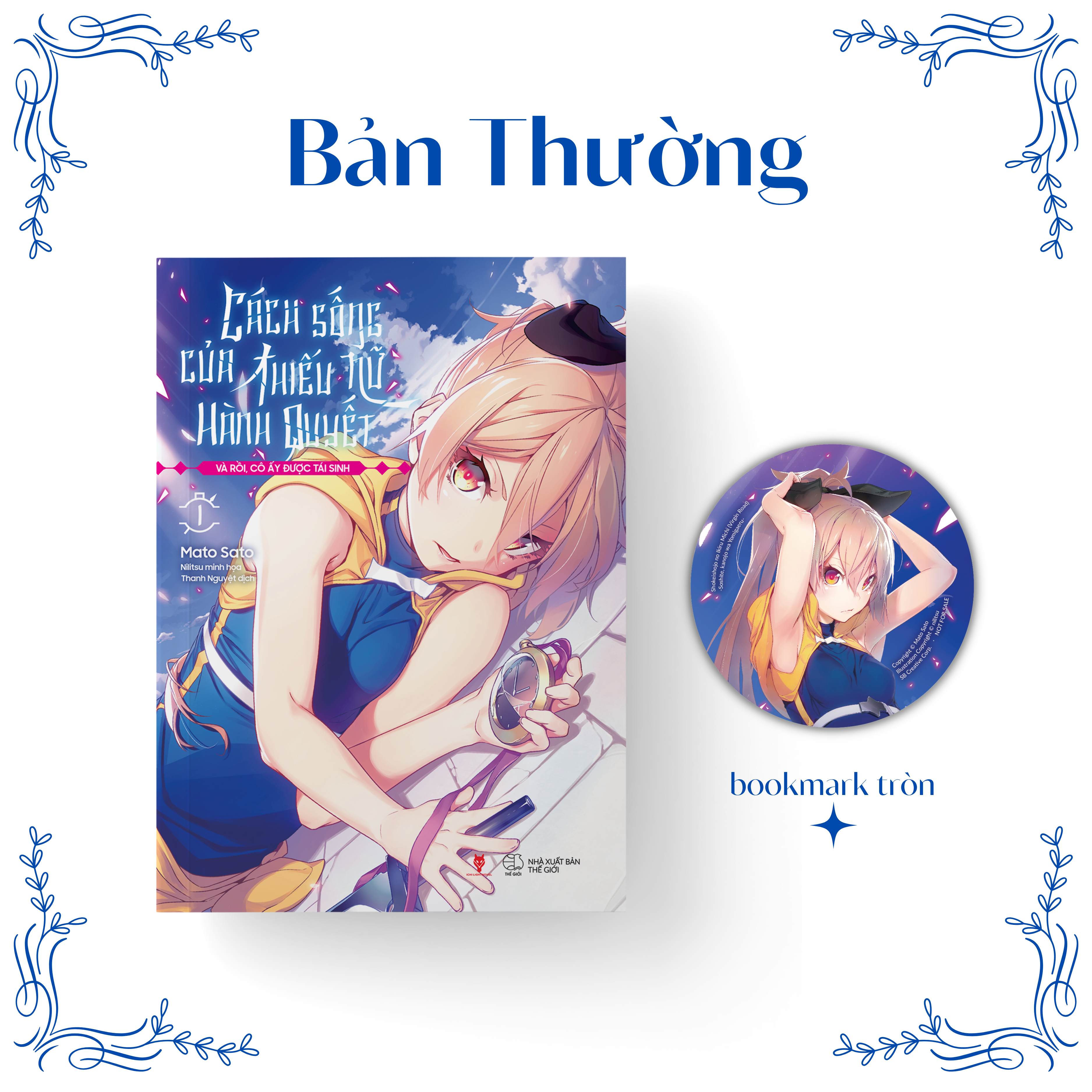 cách sống của thiếu nữ hành quyết - và rồi, cô ấy được tái sinh - tập 1 - tặng kèm bookmark tròn - Ảnh 2