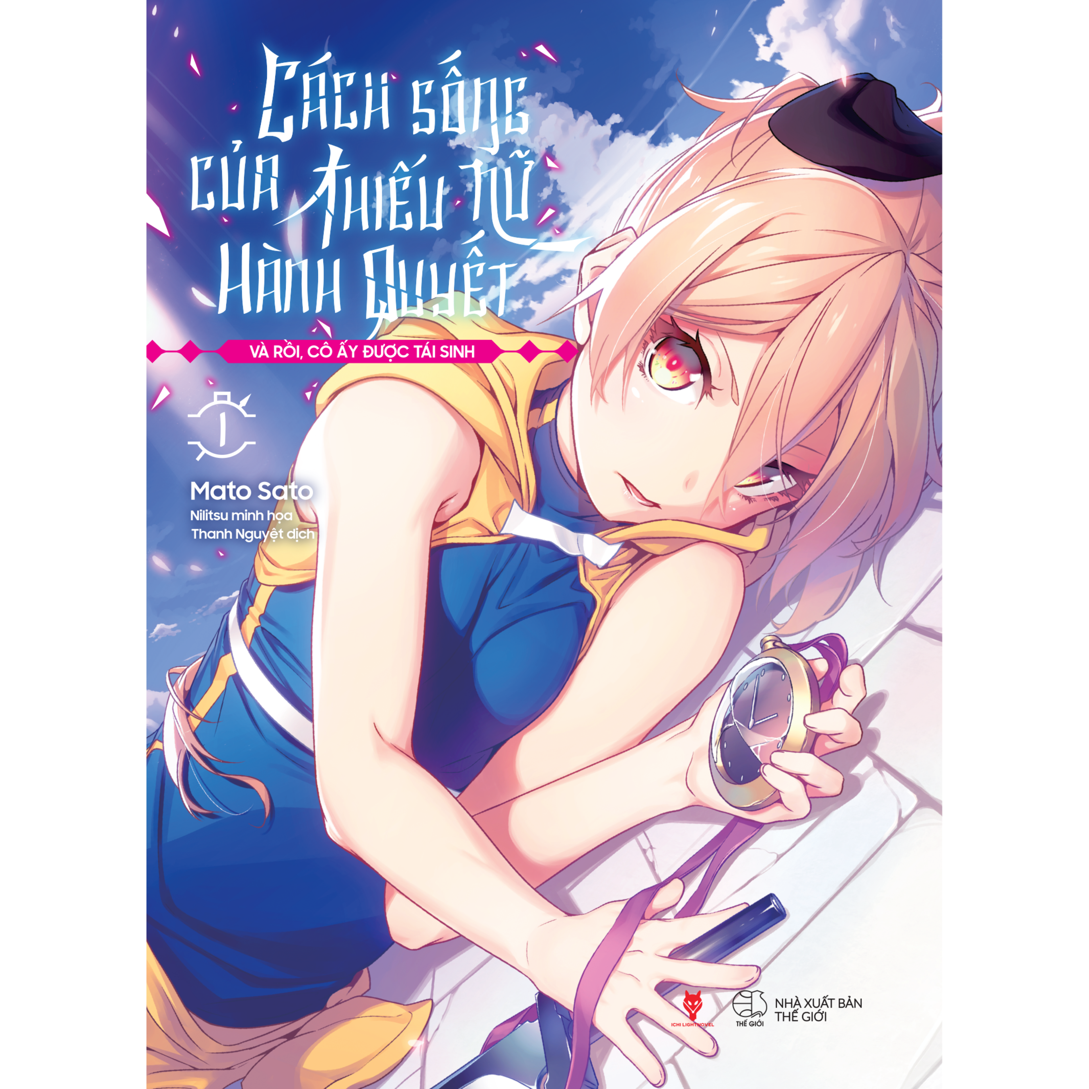 cách sống của thiếu nữ hành quyết - và rồi, cô ấy được tái sinh - tập 1 - tặng kèm bookmark tròn - Ảnh 3