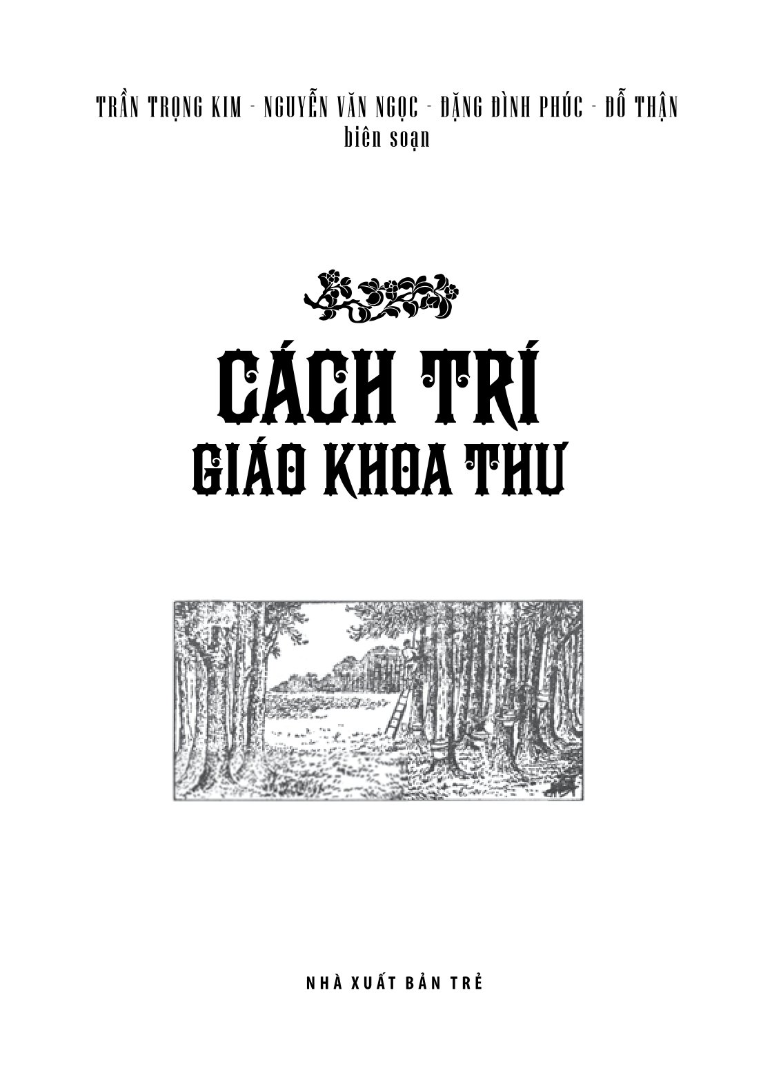 cách trí giáo khoa thư - Ảnh 2