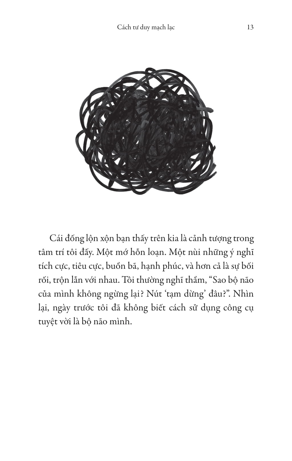 cách tư duy mạch lạc - think straight - Ảnh 12