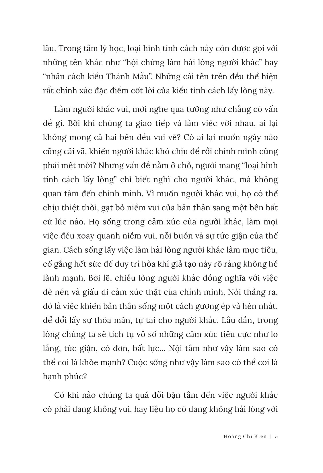 Cái Bẫy Của Sự Tử Tế - Càng Hiểu Chuyện, Càng Tổn Thương - Ảnh 7