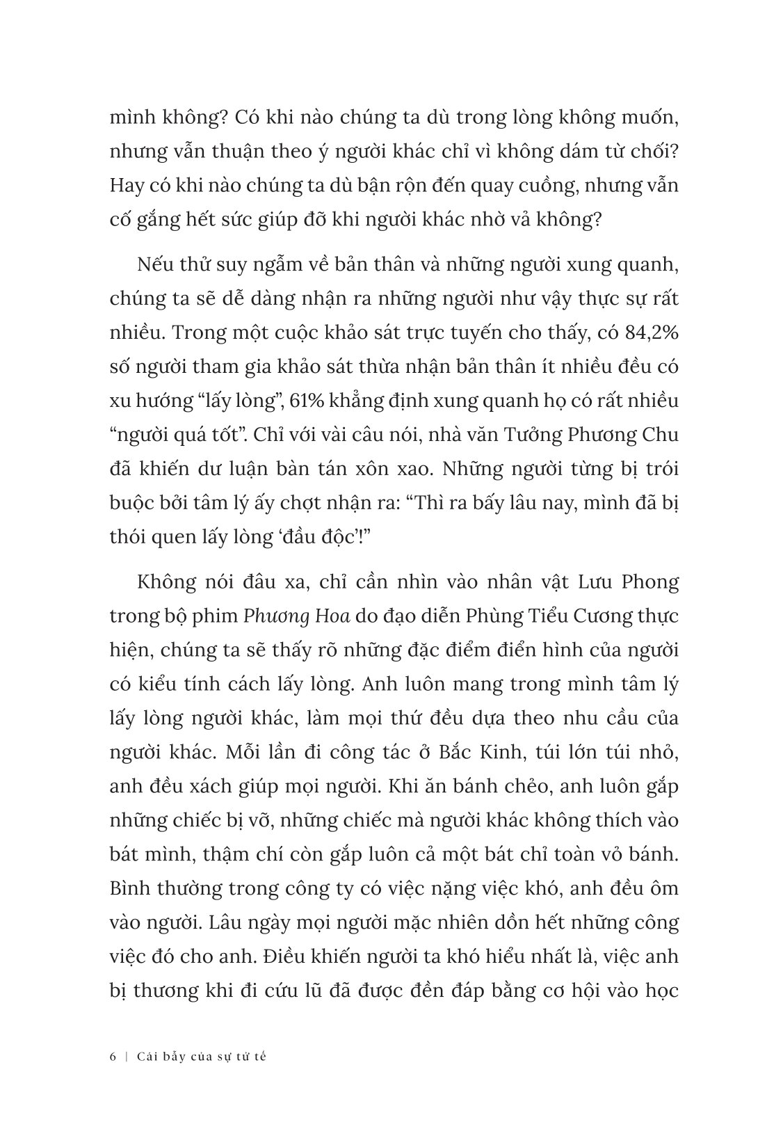 Cái Bẫy Của Sự Tử Tế - Càng Hiểu Chuyện, Càng Tổn Thương - Ảnh 8