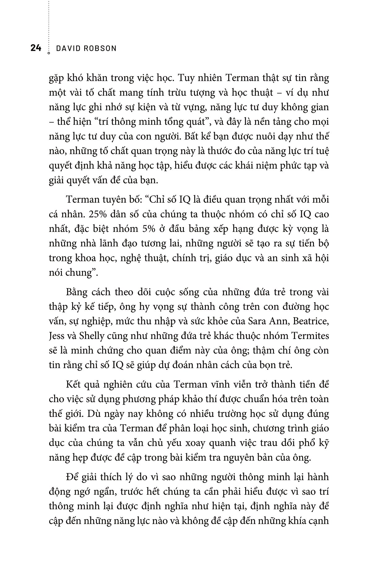 cái bẫy của trí thông minh - Ảnh 8