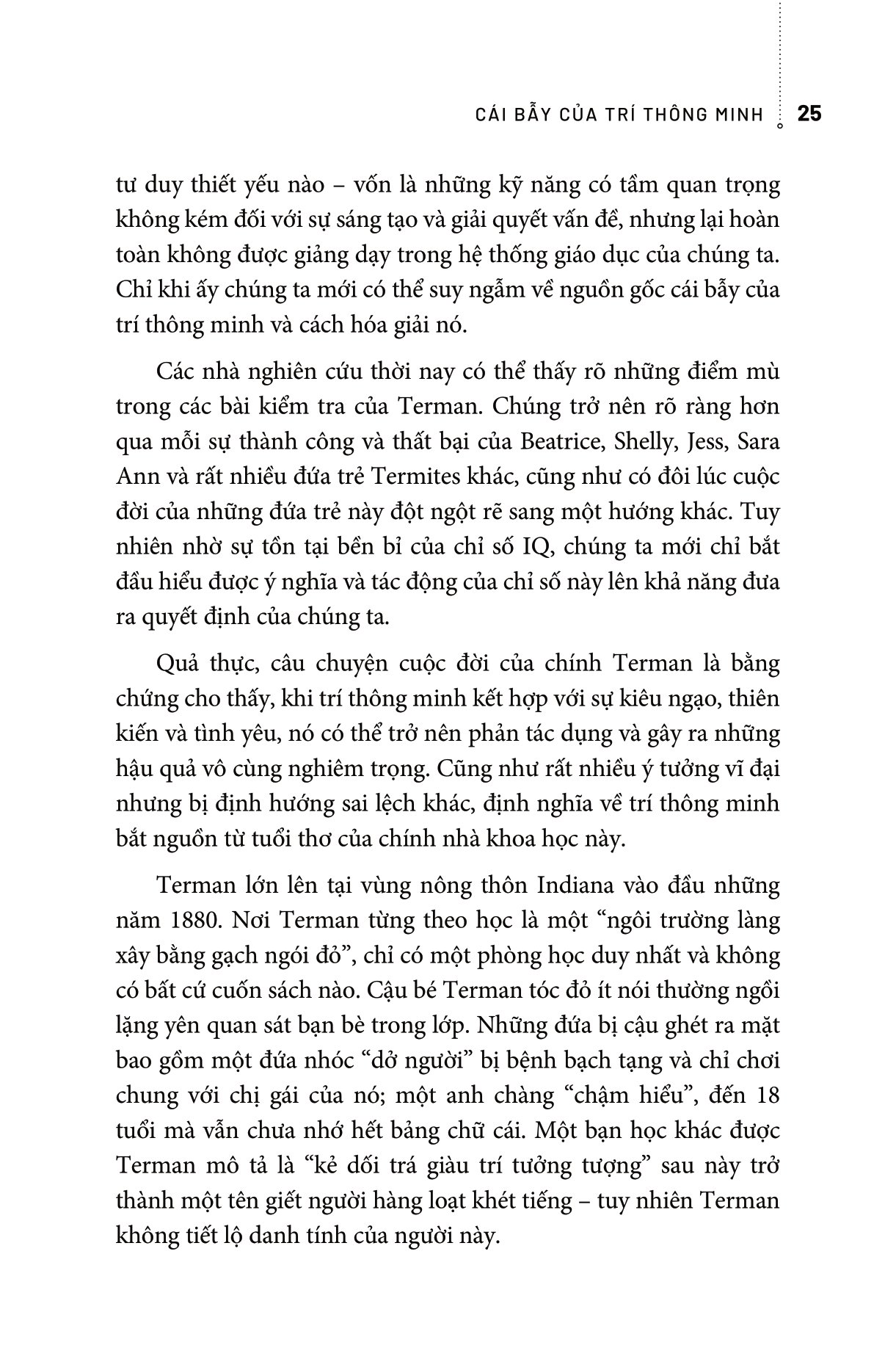 cái bẫy của trí thông minh - Ảnh 9