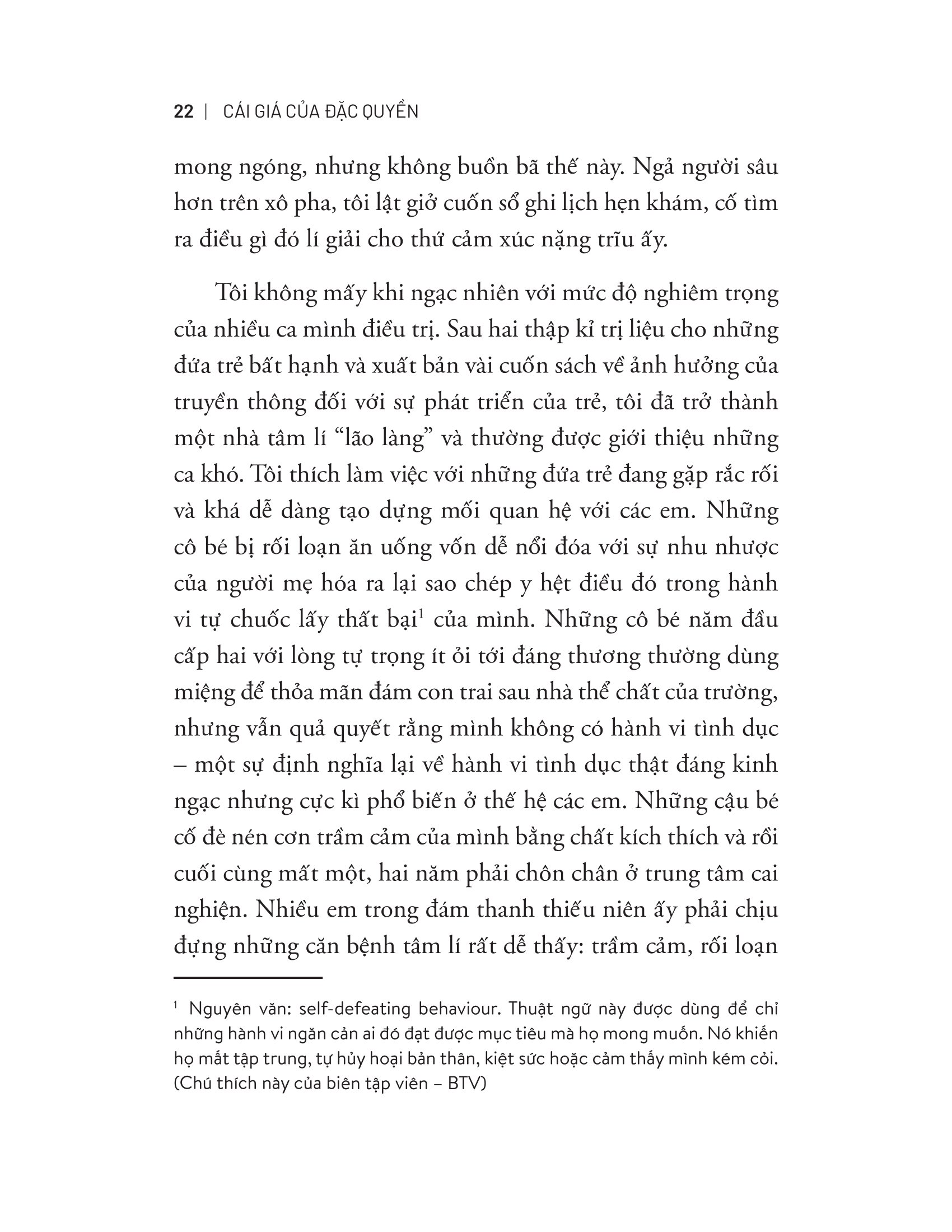 cái giá của đặc quyền - Ảnh 17