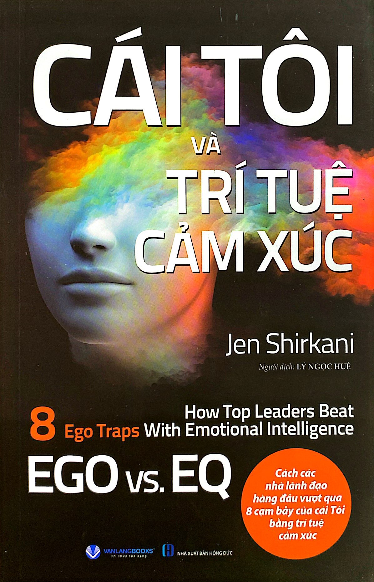 cái tôi và trí tuệ cảm xúc - Ảnh 2