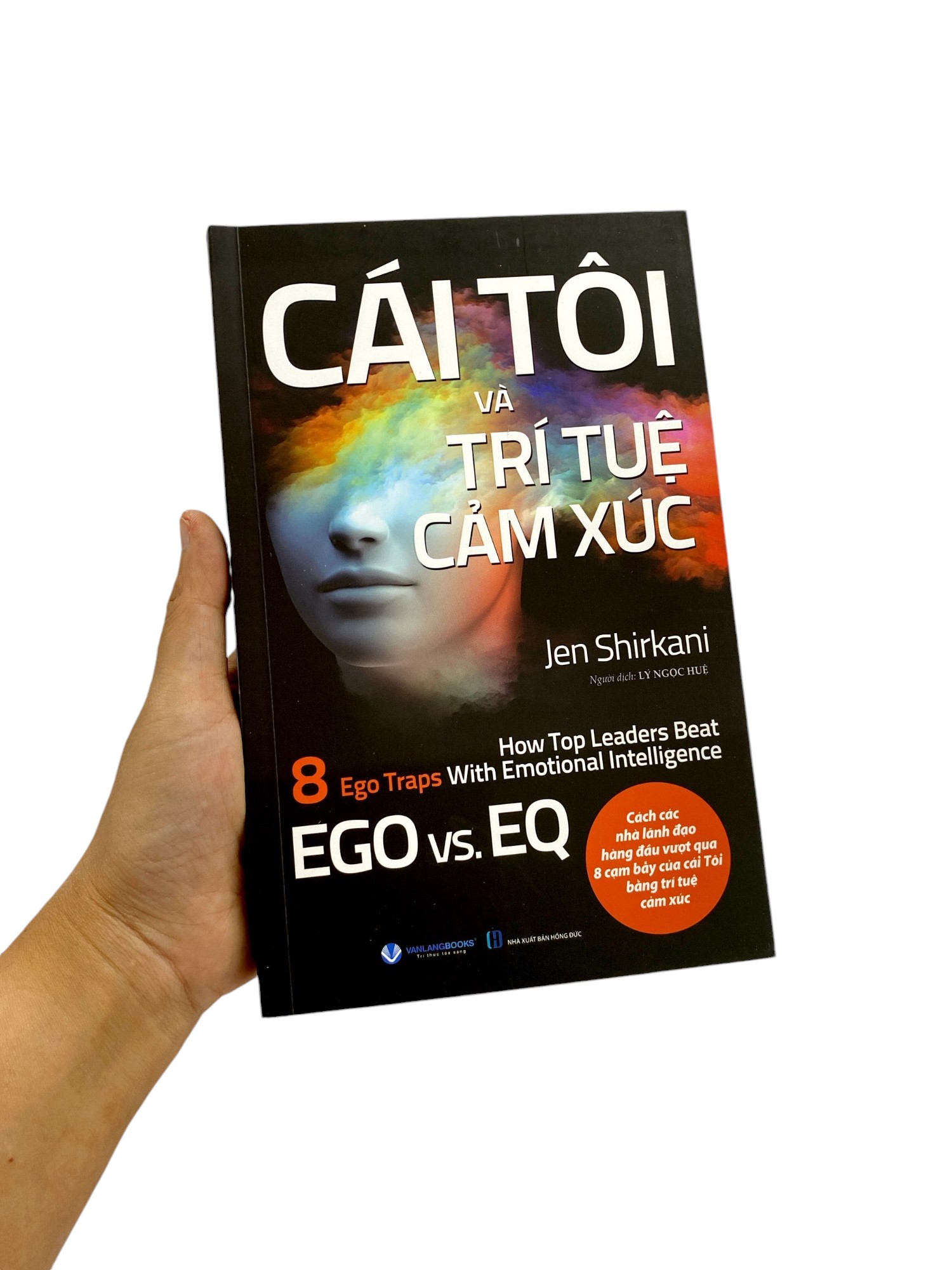 cái tôi và trí tuệ cảm xúc - Ảnh 9