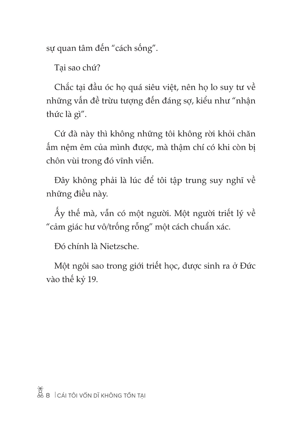 Cái Tôi Vốn Dĩ Không Tồn Tại - Khai Sáng Bằng Triết Học Phương Đông - Ảnh 10