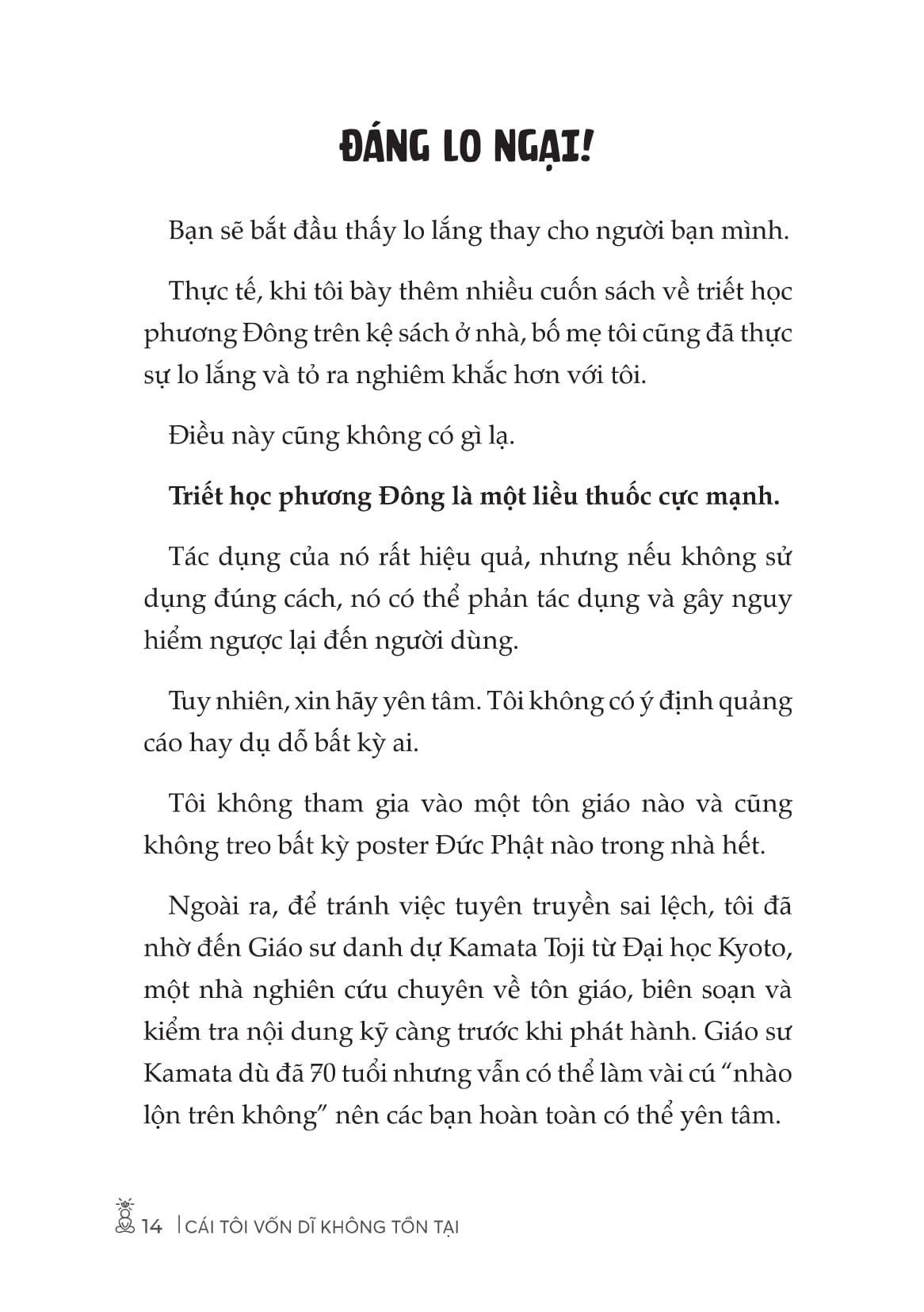 Cái Tôi Vốn Dĩ Không Tồn Tại - Khai Sáng Bằng Triết Học Phương Đông - Ảnh 16