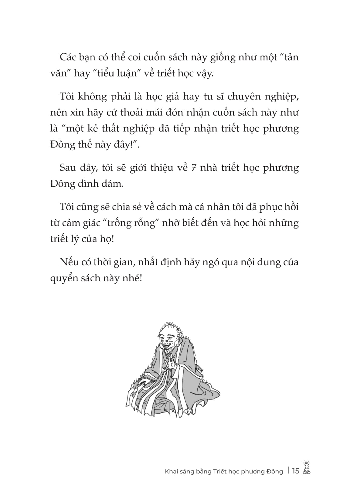 Cái Tôi Vốn Dĩ Không Tồn Tại - Khai Sáng Bằng Triết Học Phương Đông - Ảnh 17