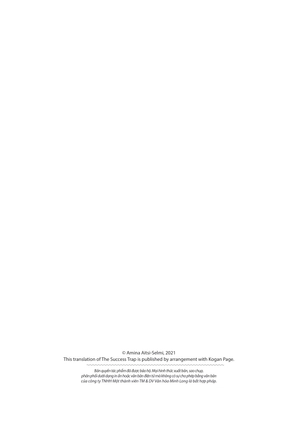 cạm bẫy của thành công - Ảnh 3