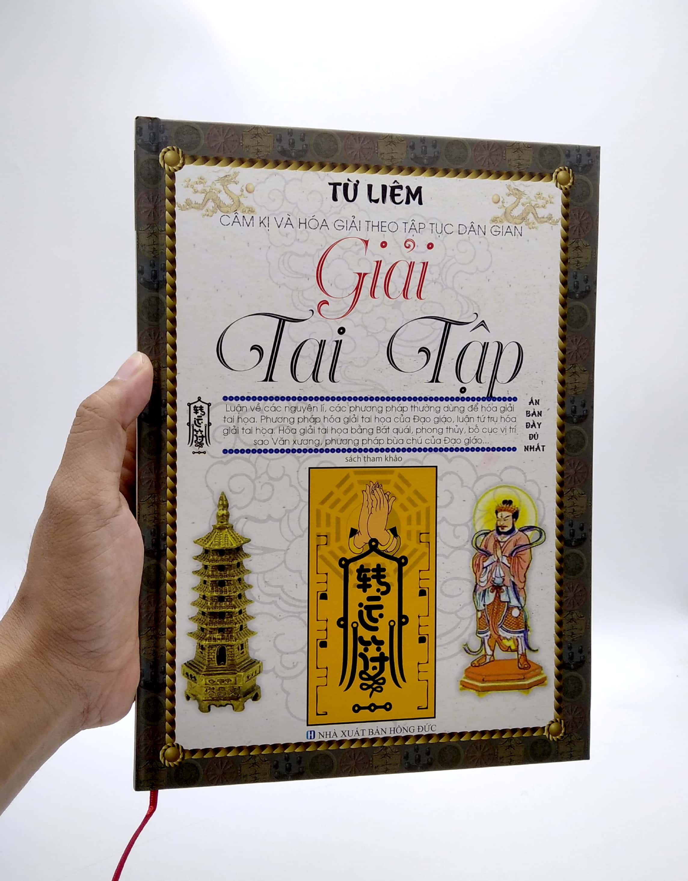 cấm kị và hóa giải theo tập tục dân gian - giải tai tập (tái bản) - Ảnh 2