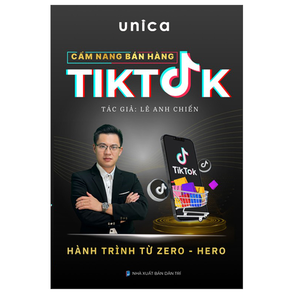 Cẩm Nang Bán Hàng Tiktok - Hành Trình Từ Zero-Hero
