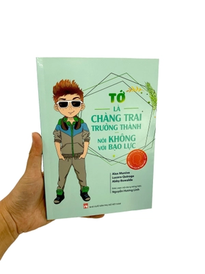 cẩm nang bạn trai - thủ lĩnh của sự thay đổi - tớ là chàng trai trưởng thành, nói không với bạo lực - Ảnh 9