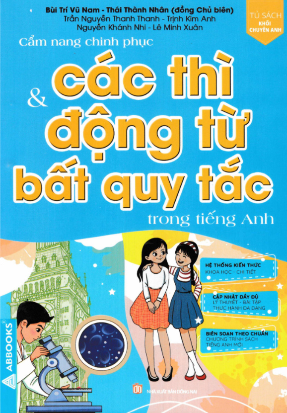 cẩm nang chinh phục các thì và động từ bất quy tắc trong tiếng anh - Ảnh 2