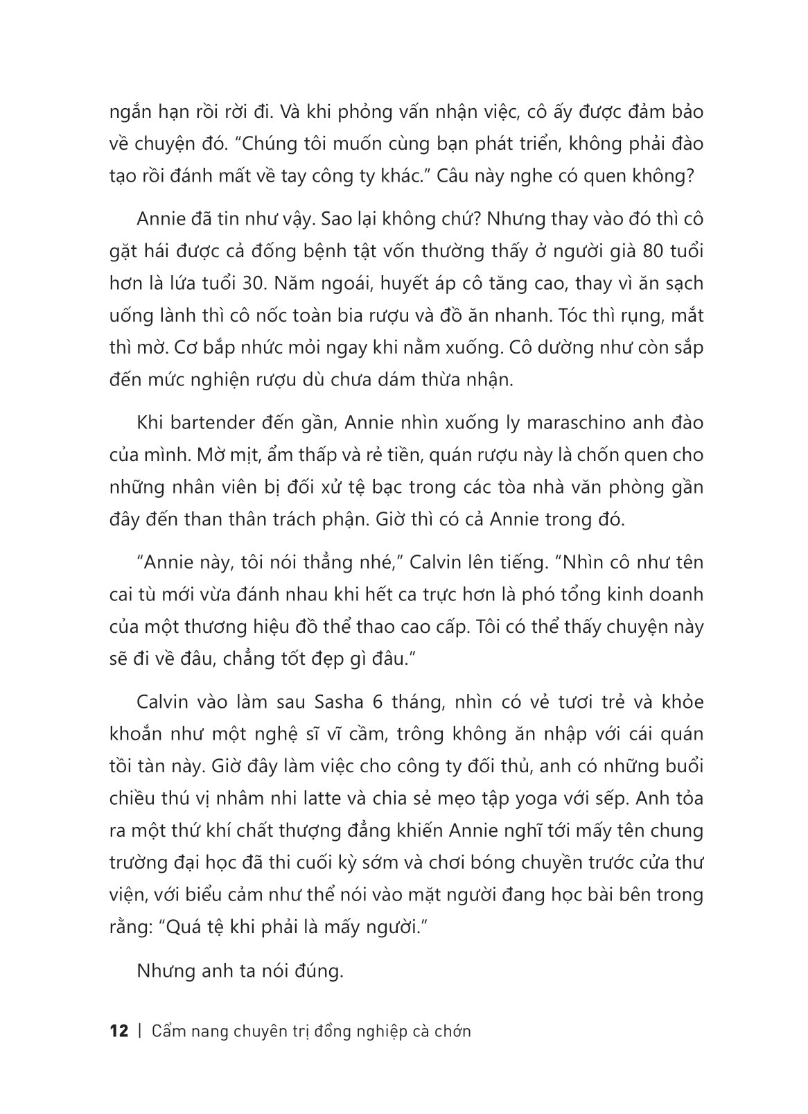 cẩm nang chuyên trị đồng nghiệp cà chớn - Ảnh 12