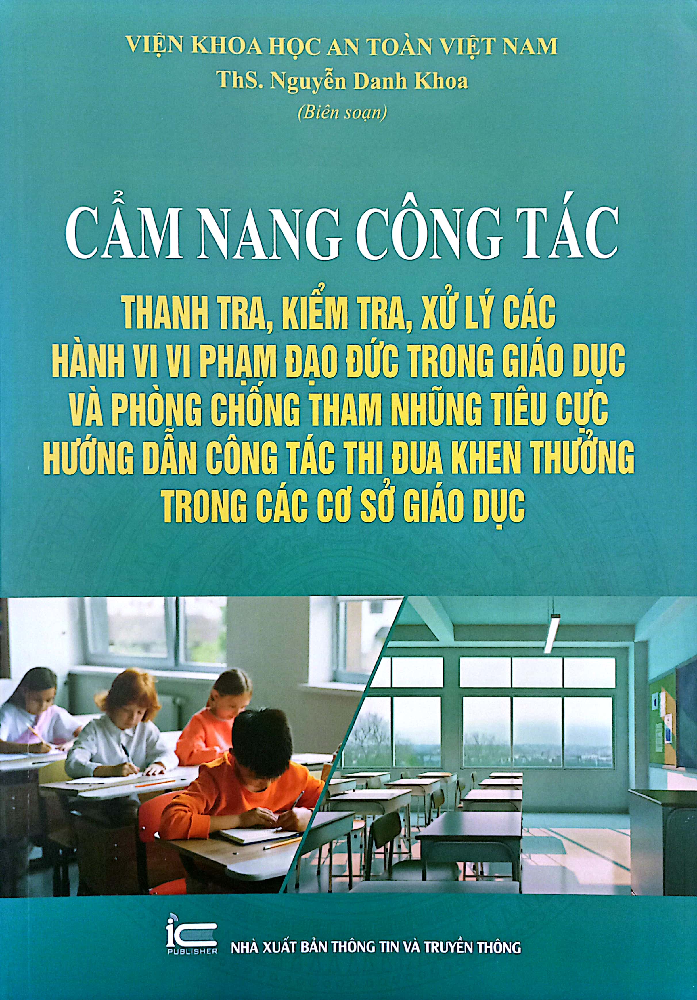 cẩm nang công tác thanh tra, kiểm tra, xử lý các hành vi vi phạm đạo đức trong giáo dục và phòng chống tham nhũng tiêu cực hướng dẫn công tác thi đua khen thưởng trong các cơ sở giáo dục - Ảnh 2
