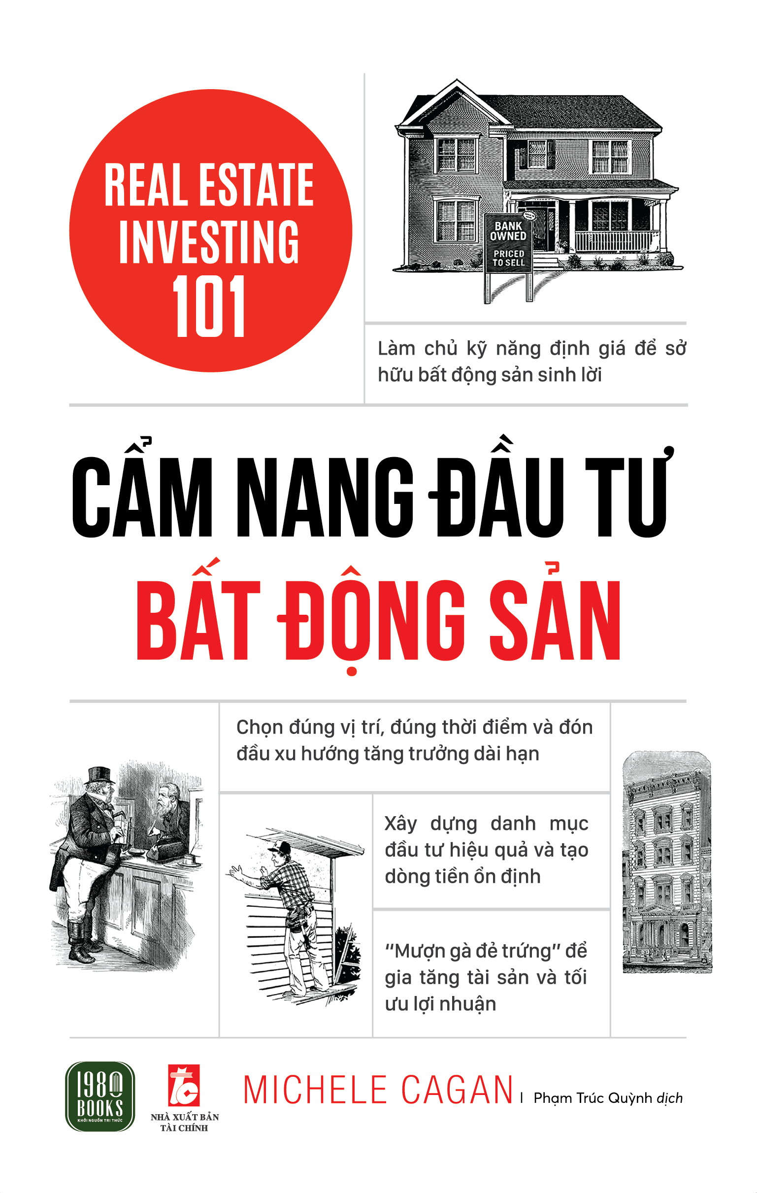 Cẩm Nang Đầu Tư Bất Động Sản - Real Estate Investing 101 - Ảnh 2