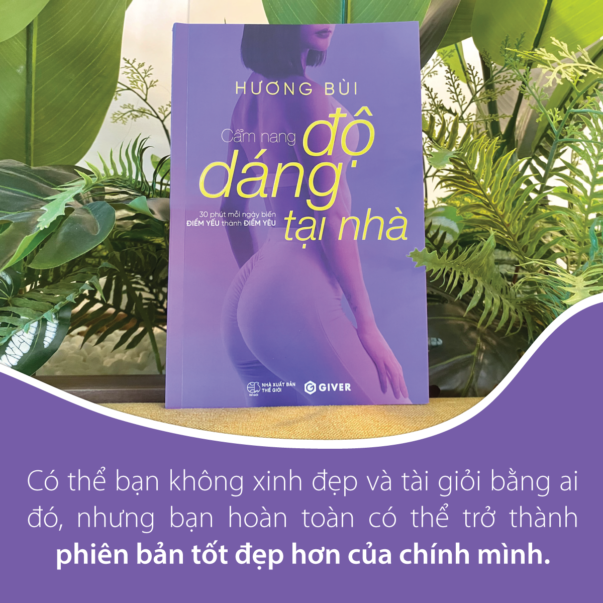 cẩm nang độ dáng tại nhà - Ảnh 10