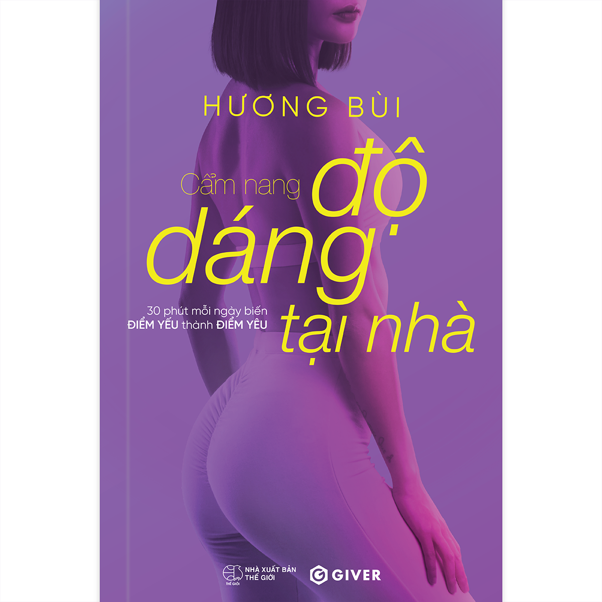 cẩm nang độ dáng tại nhà - Ảnh 2