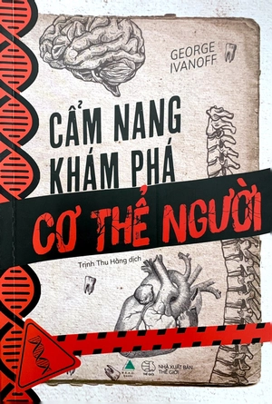 cẩm nang khám phá cơ thể người - Ảnh 4