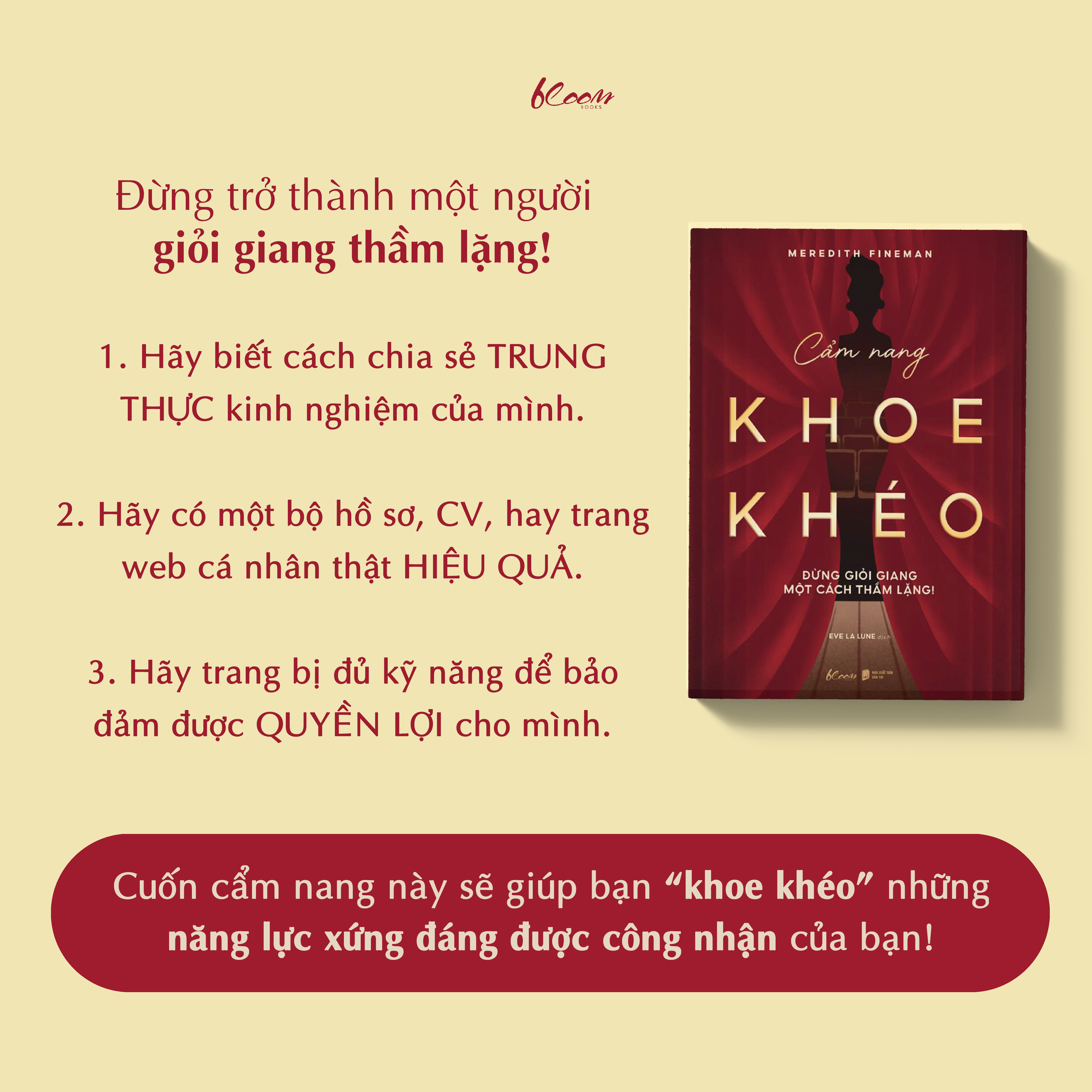 Cẩm Nang Khoe Khéo - Đừng Giỏi Giang Một Cách Thầm Lặng! - Ảnh 4