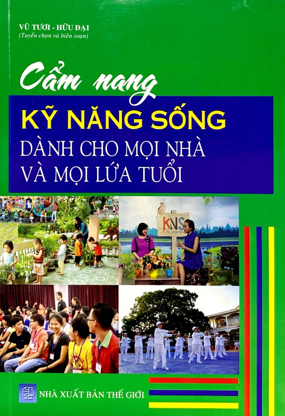cẩm nang kỹ năng sống dành cho mọi nhà và mọi lứa tuổi - Ảnh 2