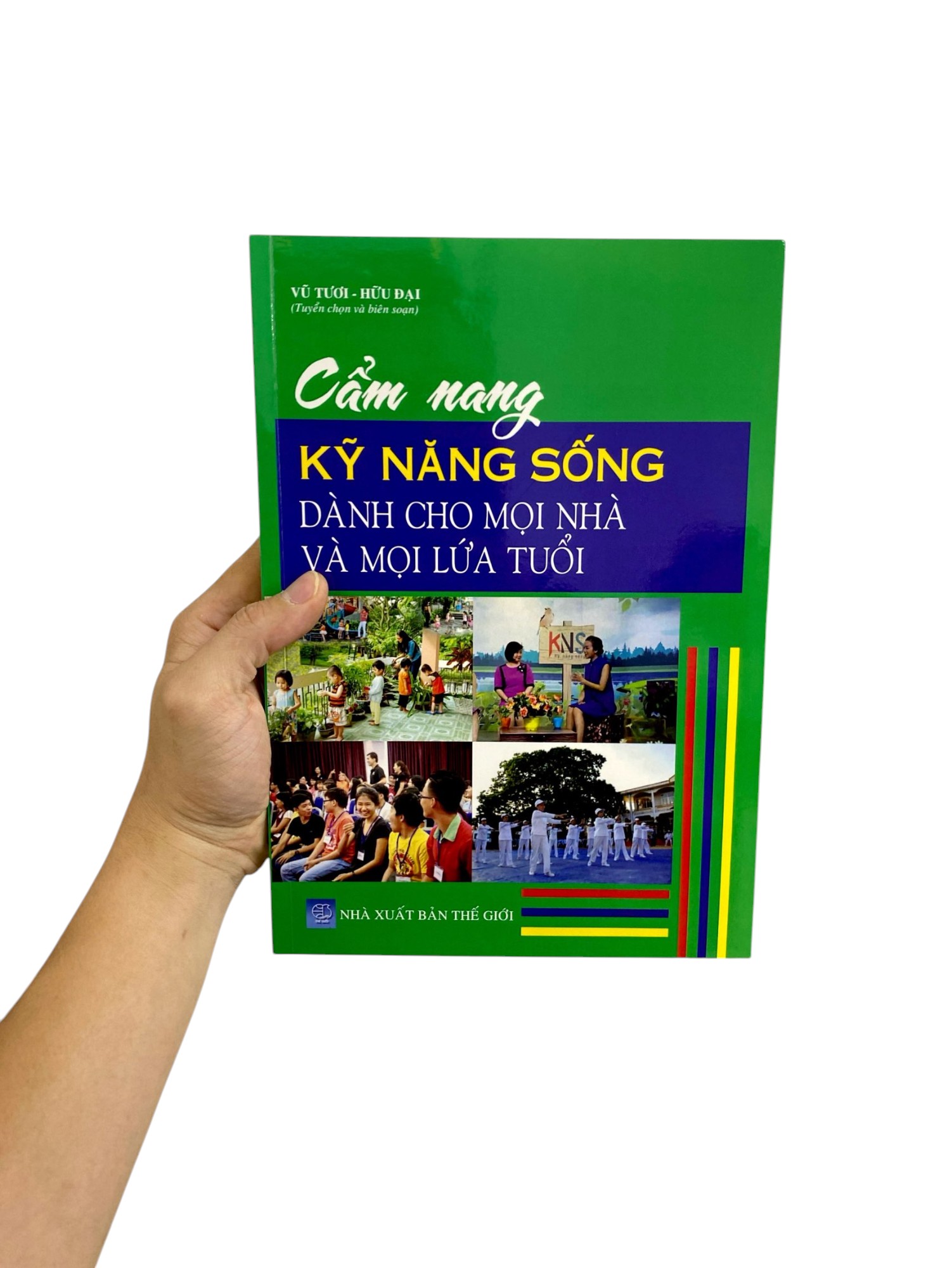 cẩm nang kỹ năng sống dành cho mọi nhà và mọi lứa tuổi - Ảnh 8