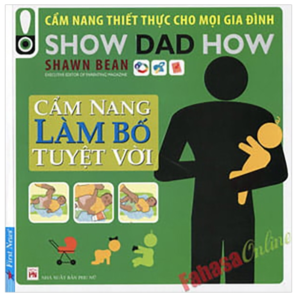 cẩm nang làm bố tuyệt vời - Ảnh 3