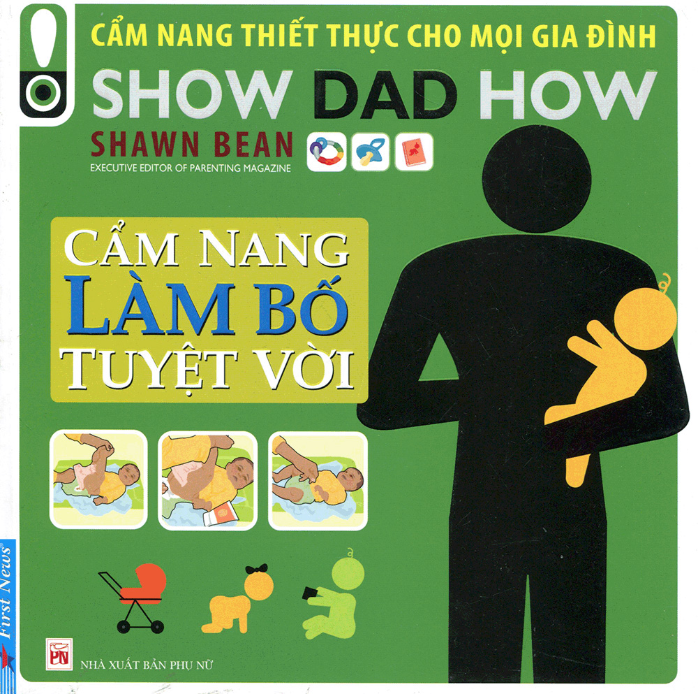 cẩm nang làm bố tuyệt vời - Ảnh 4