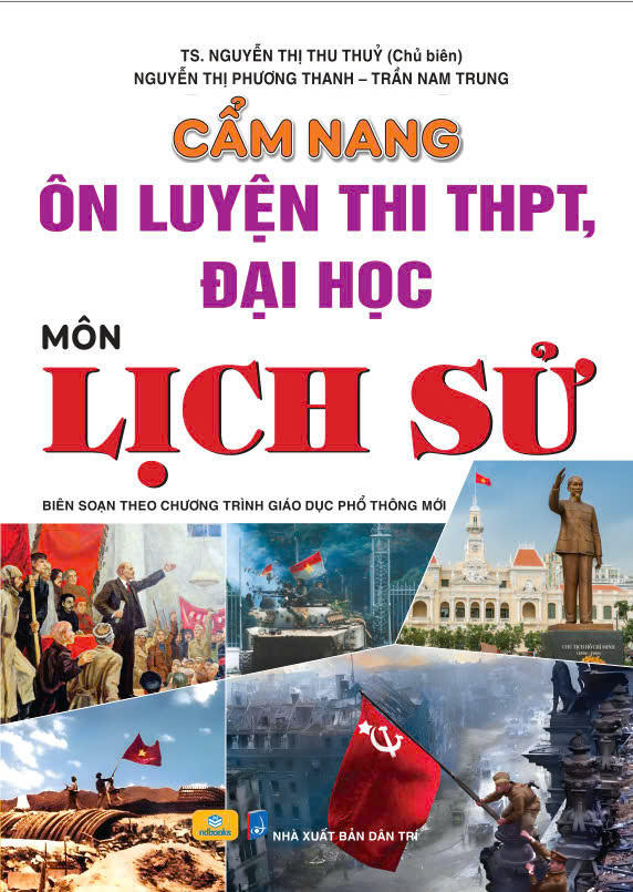 Câm Nang Ôn Luyện Thi THPT, Đại Học - Môn Lịch Sử - Ảnh 2