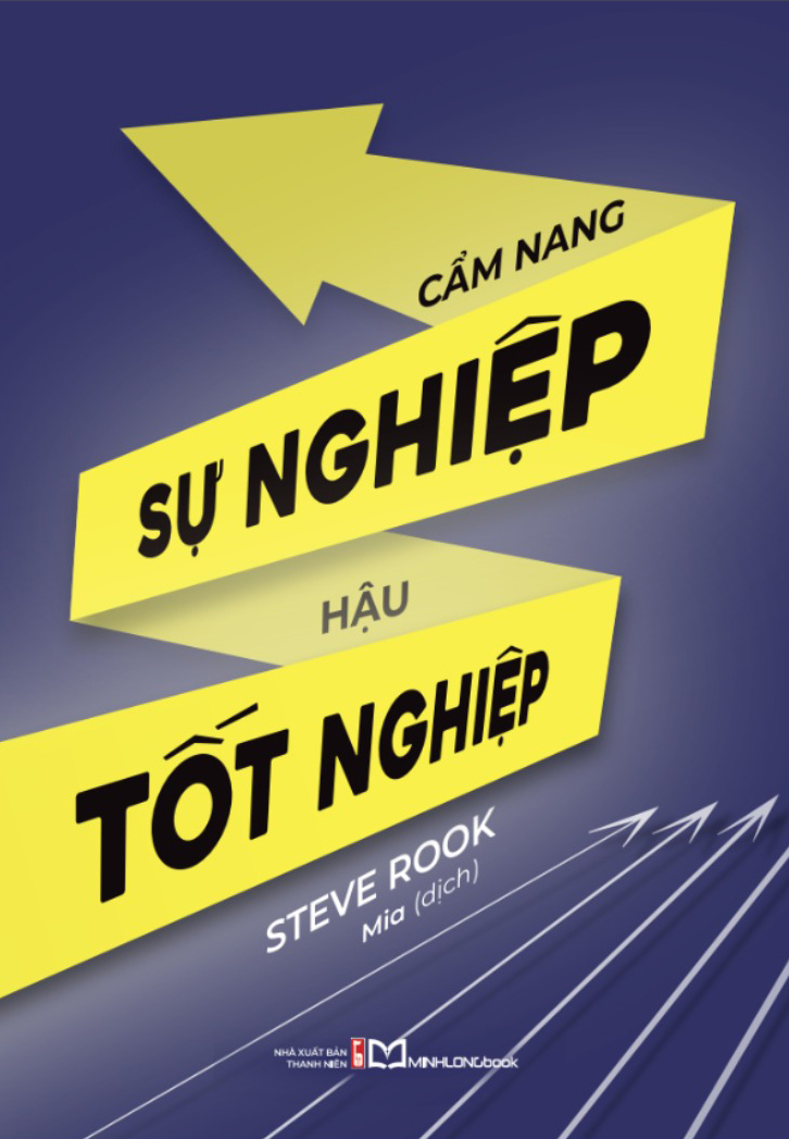 cẩm nang sự nghiệp hậu tốt nghiệp - Ảnh 2