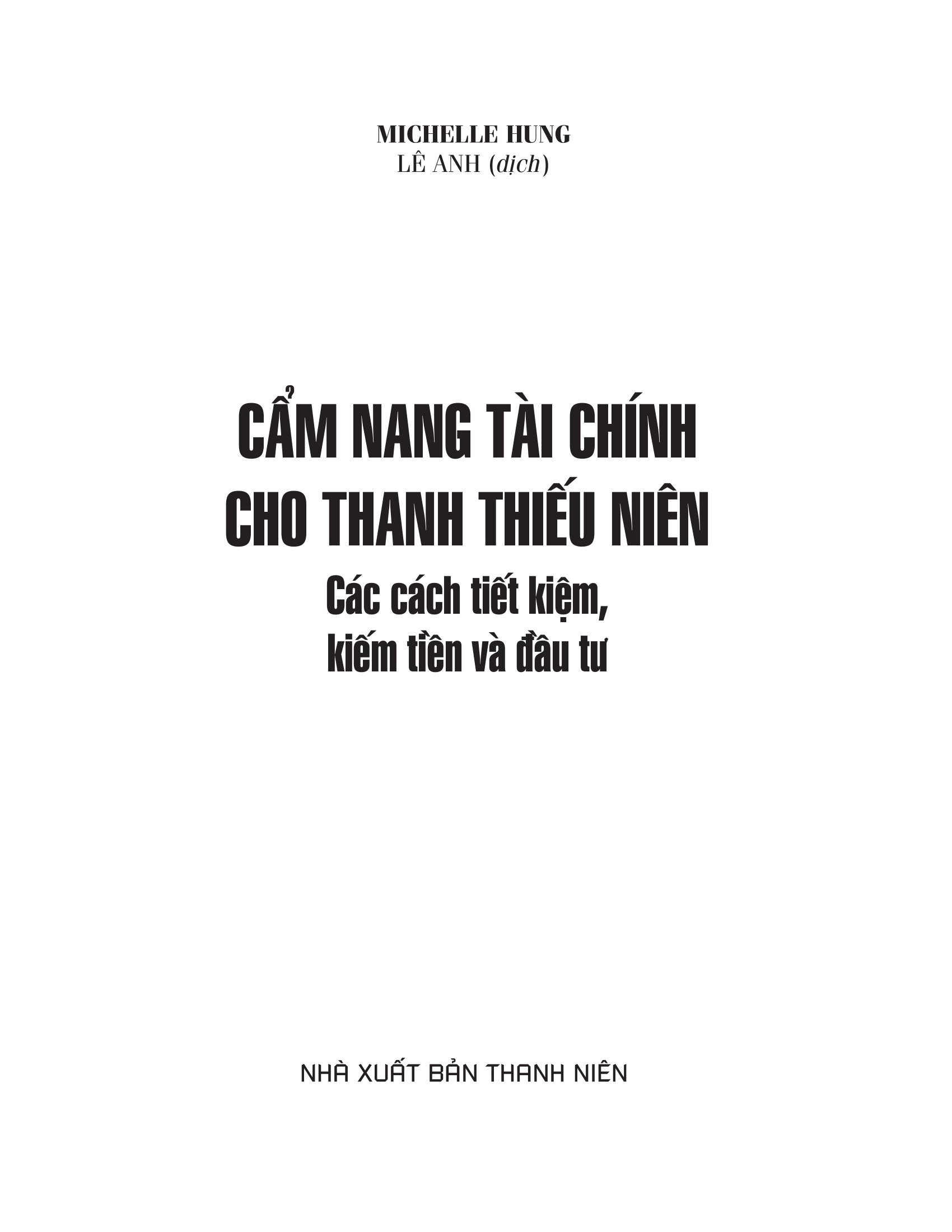 cẩm nang tài chính cho thanh thiếu niên - Ảnh 3