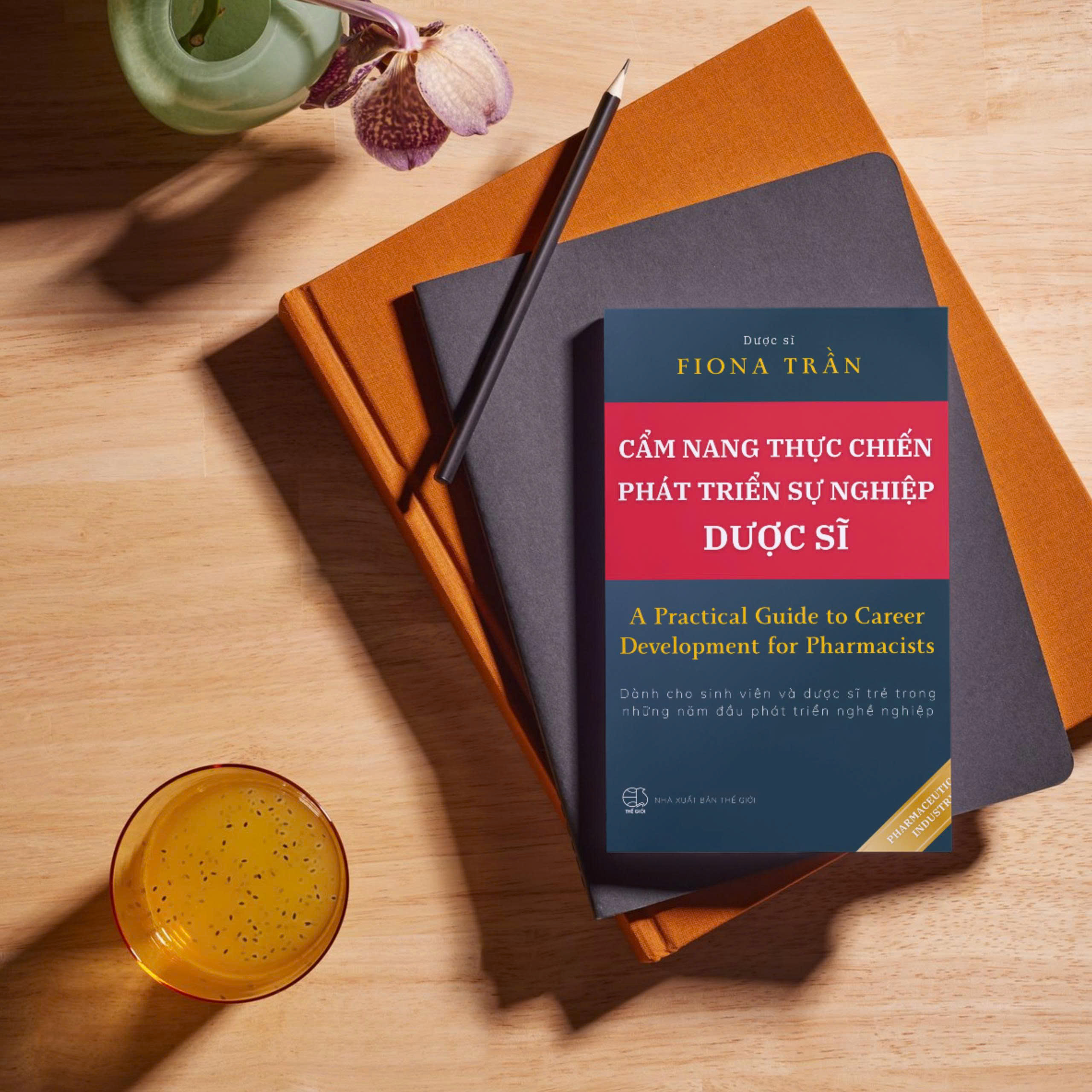 Cẩm Nang Thực Chiến Phát Triển Sự Nghiệp Dược Sĩ - A Practical Guide To Career Development For Pharmacist - Ảnh 5