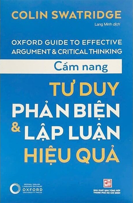 cẩm nang tư duy phản biện và lập luận hiệu quả (tái bản 2025) - Ảnh 2