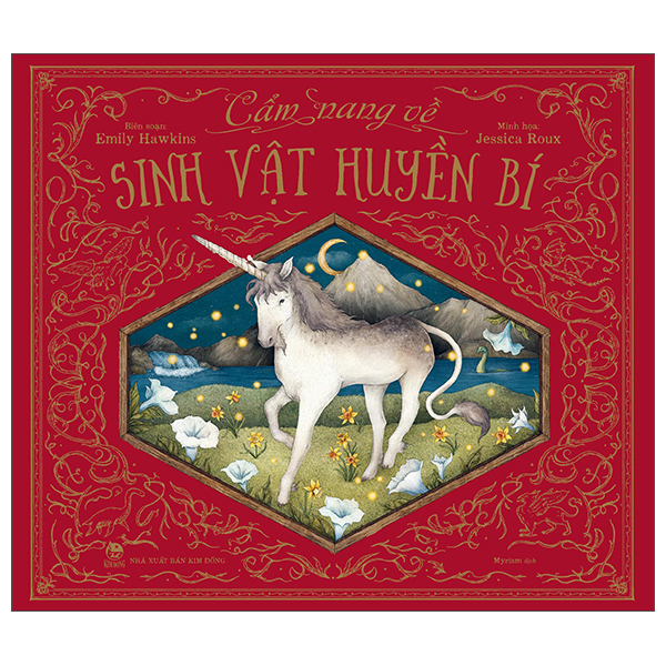 Cẩm Nang Về Sinh Vật Huyền Bí - Bìa Cứng