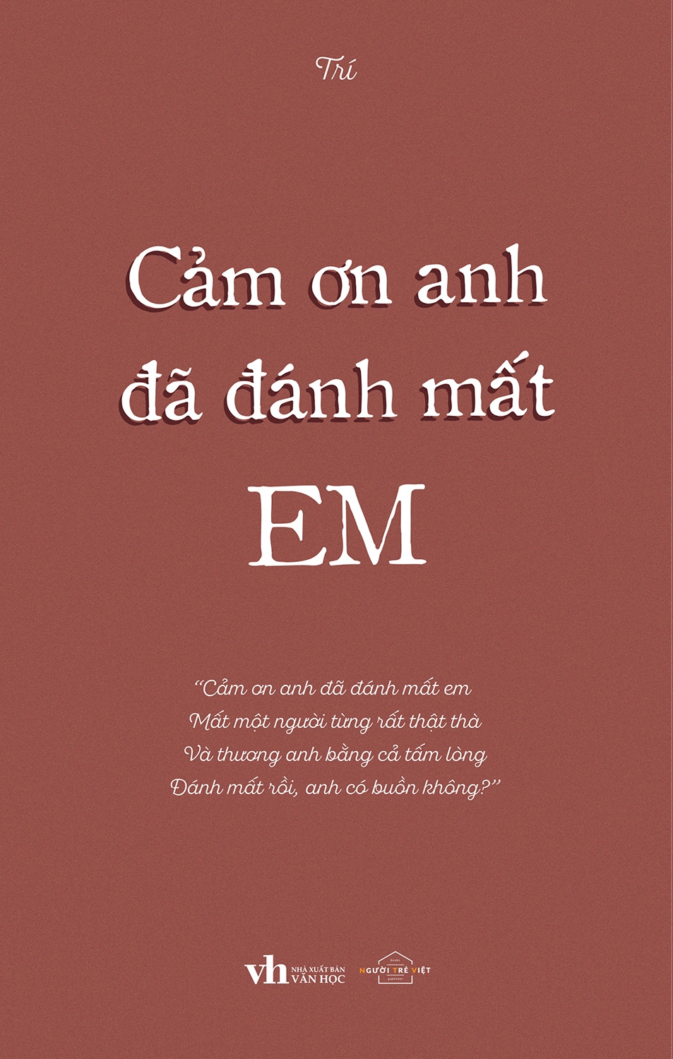 cảm ơn anh đã đánh mất em - Ảnh 3