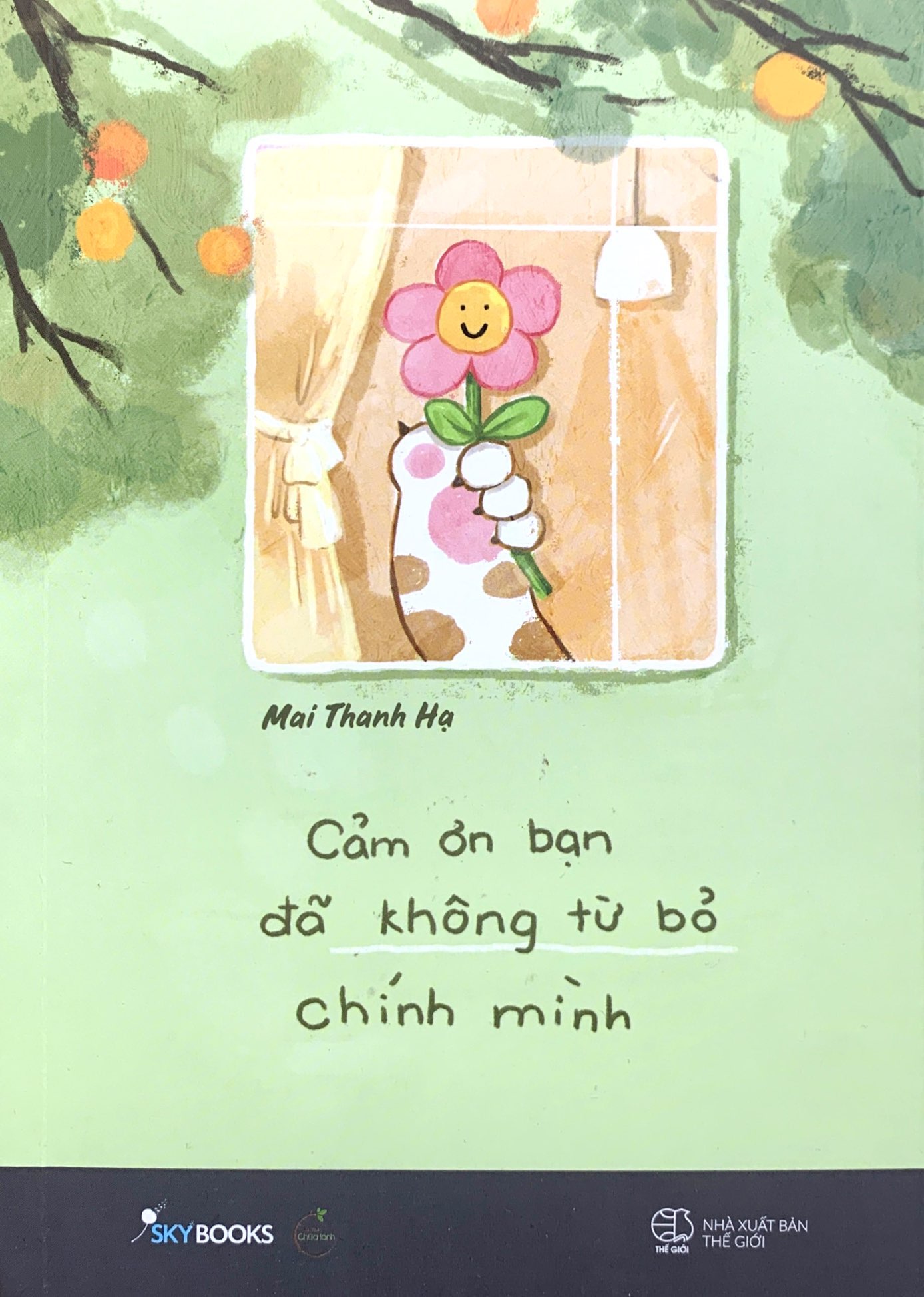 cảm ơn bạn đã không từ bỏ chính mình - Ảnh 2