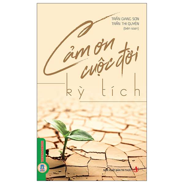 Cảm Ơn Cuộc Đời - Kỳ Tích