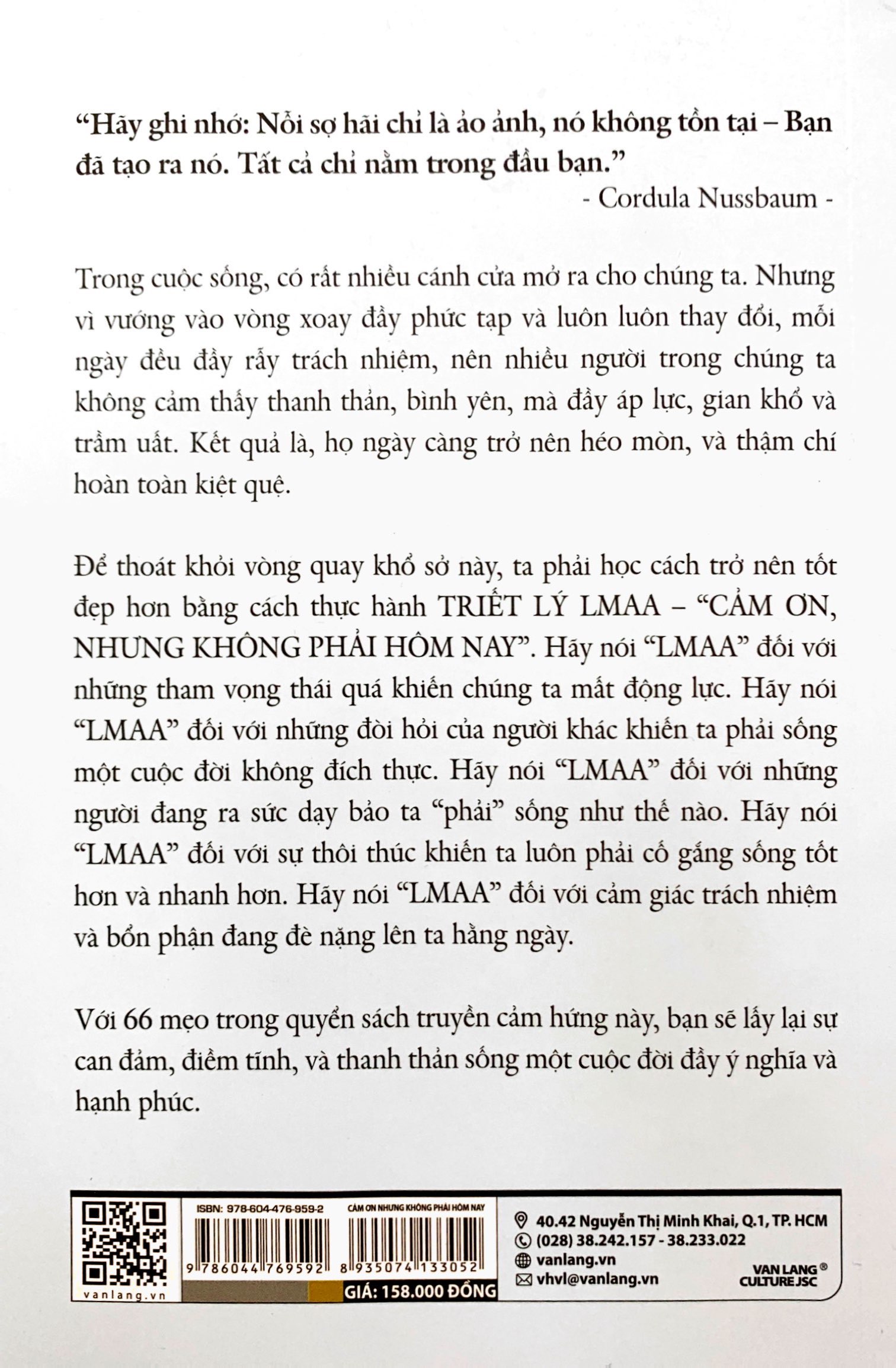 cảm ơn, nhưng không phải hôm nay! - triết lý lmaa - Ảnh 9