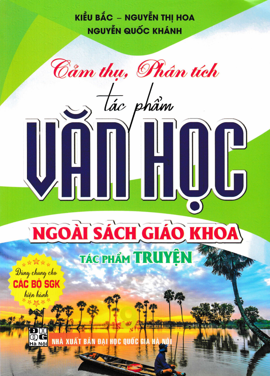 Cảm Thụ, Phân Tích Tác Phẩm Văn Học Ngoài SGK - Tác Phẩm Truyện - Ảnh 2