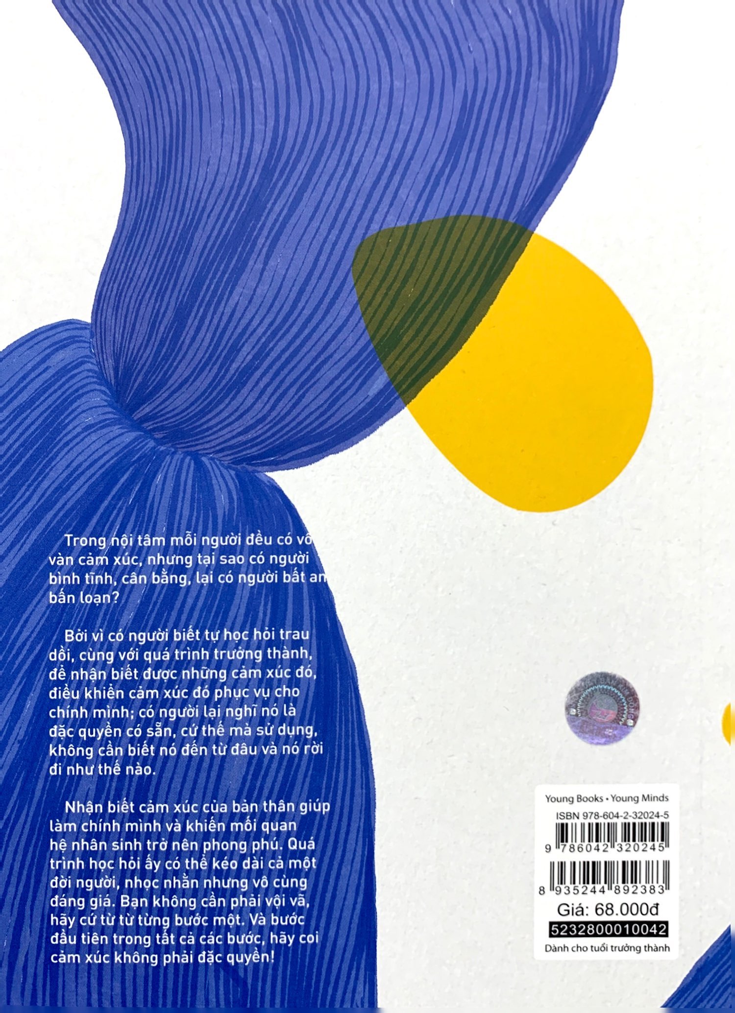 cảm xúc không phải đặc quyền - sống một lần vì chính mình - Ảnh 10