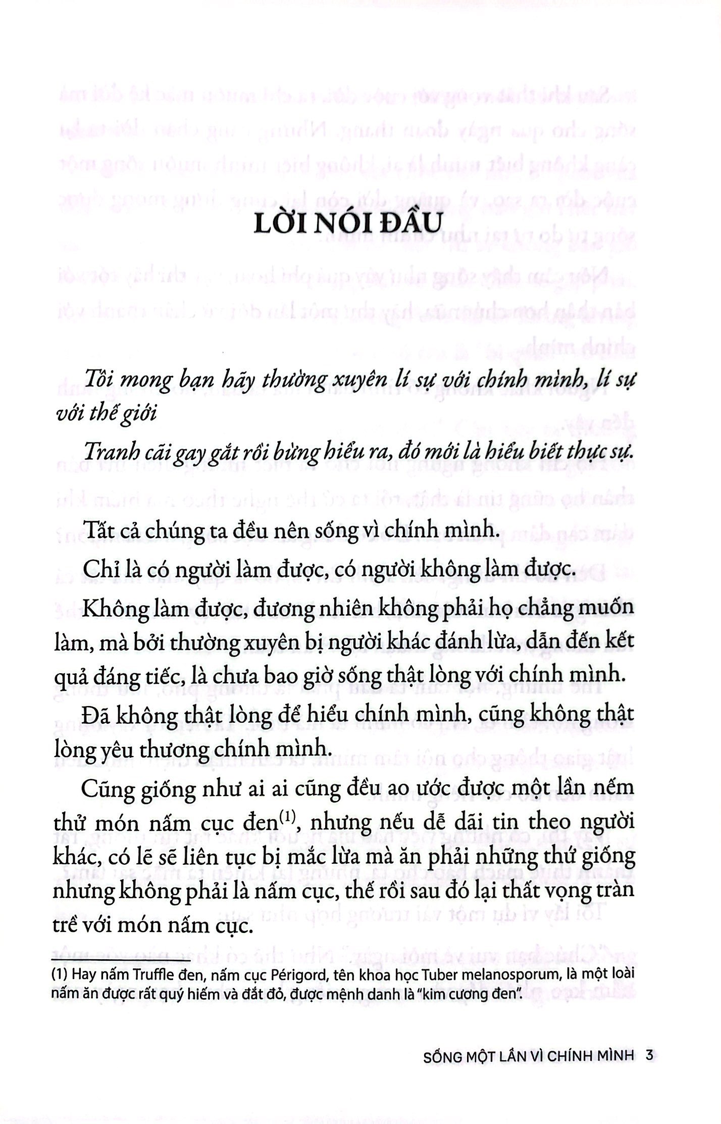 cảm xúc không phải đặc quyền - sống một lần vì chính mình - Ảnh 3