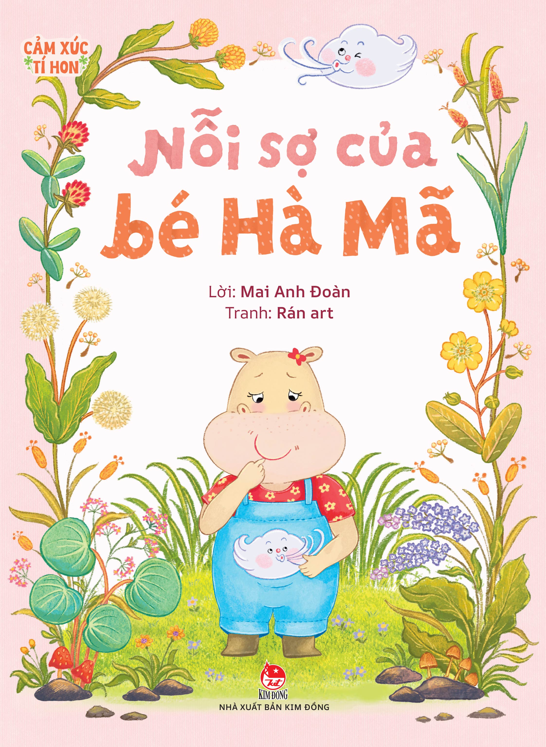 Cảm Xúc Tí Hon - Nỗi Sợ Của Bé Hà Mã - Ảnh 2