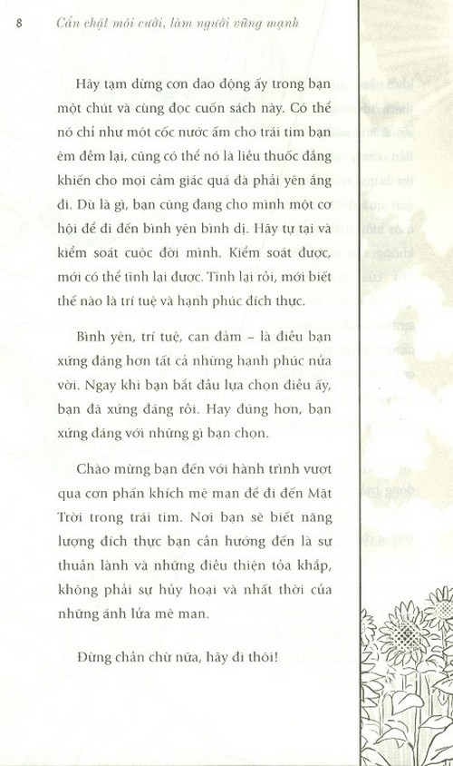 cắn chặt môi cười làm người vững mạnh - Ảnh 7