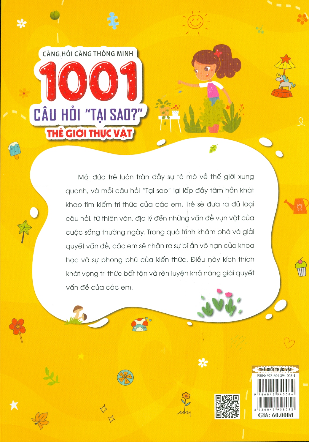 càng hỏi càng thông minh - 1001 câu hỏi "làm thế nào?" - thế giới thực vật - Ảnh 6